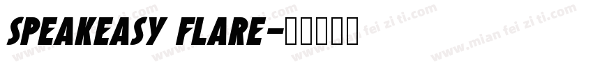 Speakeasy Flare字体转换